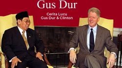 Cerita Lucu Gus Dur dan Clinton