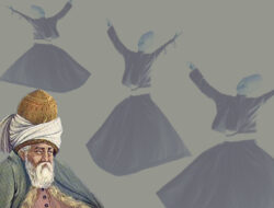 Biografi Mulana Jalaluddin Rumi 1207, Sufi Persia dan Tarian Cinta Ilahiyat